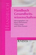 Handbuch Gesundheitswissenschaften